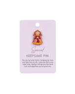 Lucky Little Ladies Special Keepsake Pin